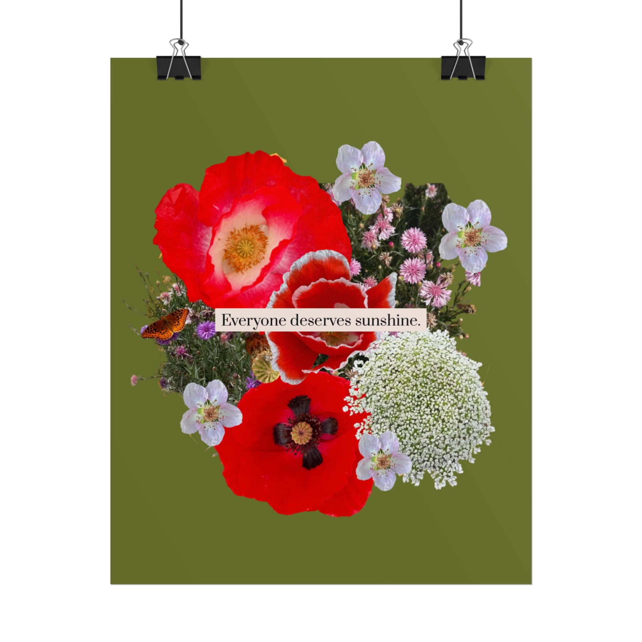 Floral 'Everyone Deserves Sunshine' Rolled Poster